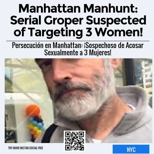 Manhattan Manhunt: Serial Groper Suspected of Targeting 3 Women!