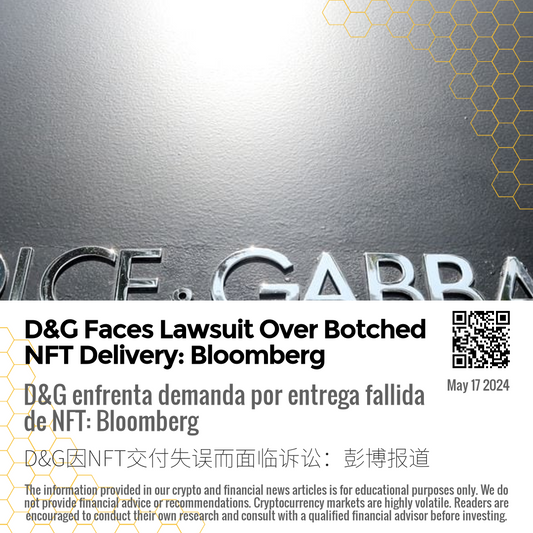 D&G Faces Lawsuit Over Botched NFT Delivery: Bloomberg