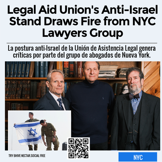 Legal Aid Union's Anti-Israel Stand Draws Fire from NYC Lawyers Group