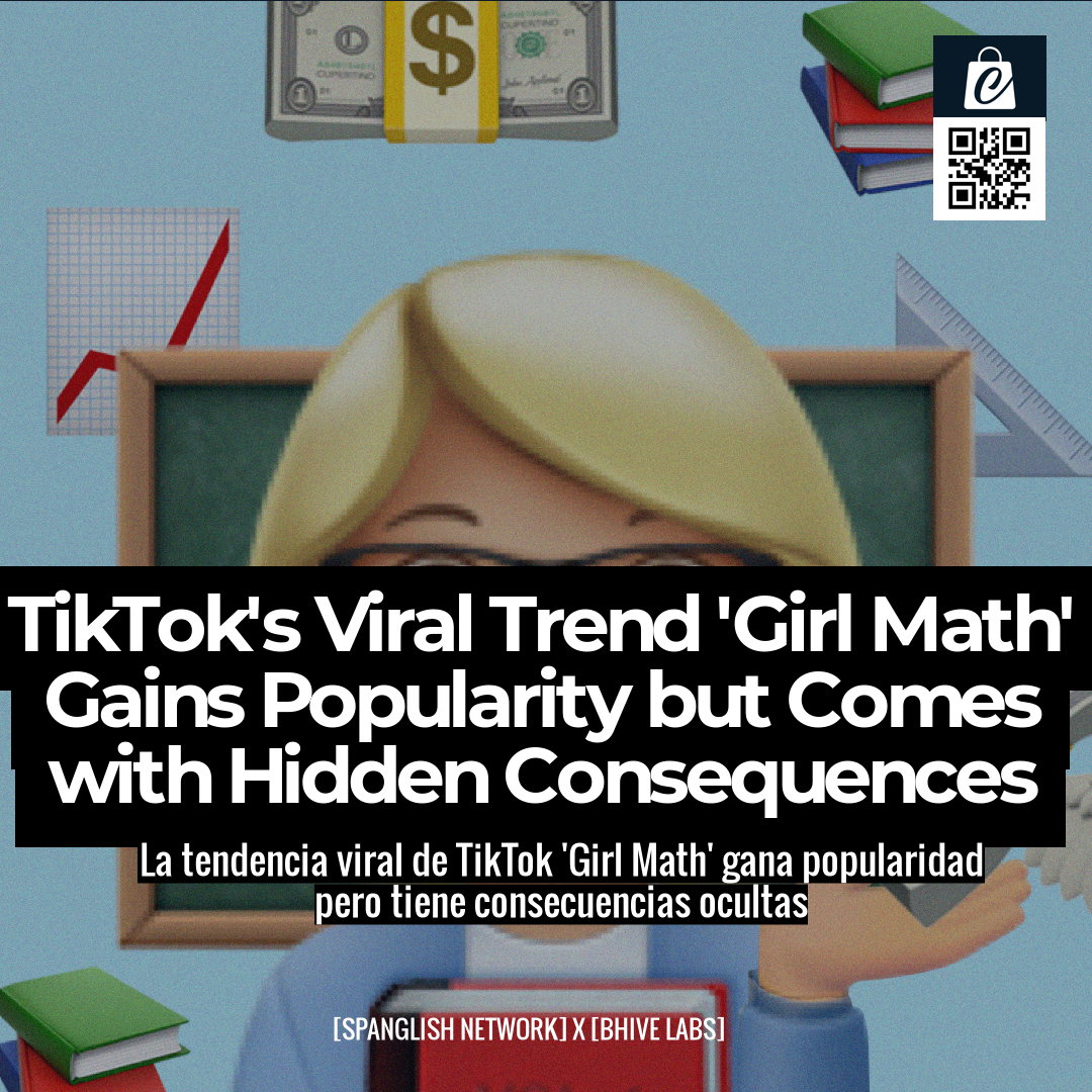 TikTok's Viral Trend 'Girl Math' Gains Popularity but Comes with Hidden Consequences