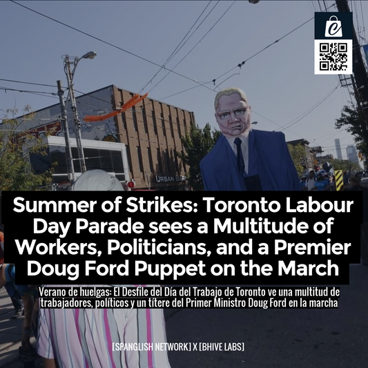 Summer of Strikes: Toronto Labour Day Parade sees a Multitude of Workers, Politicians, and a Premier Doug Ford Puppet on the March