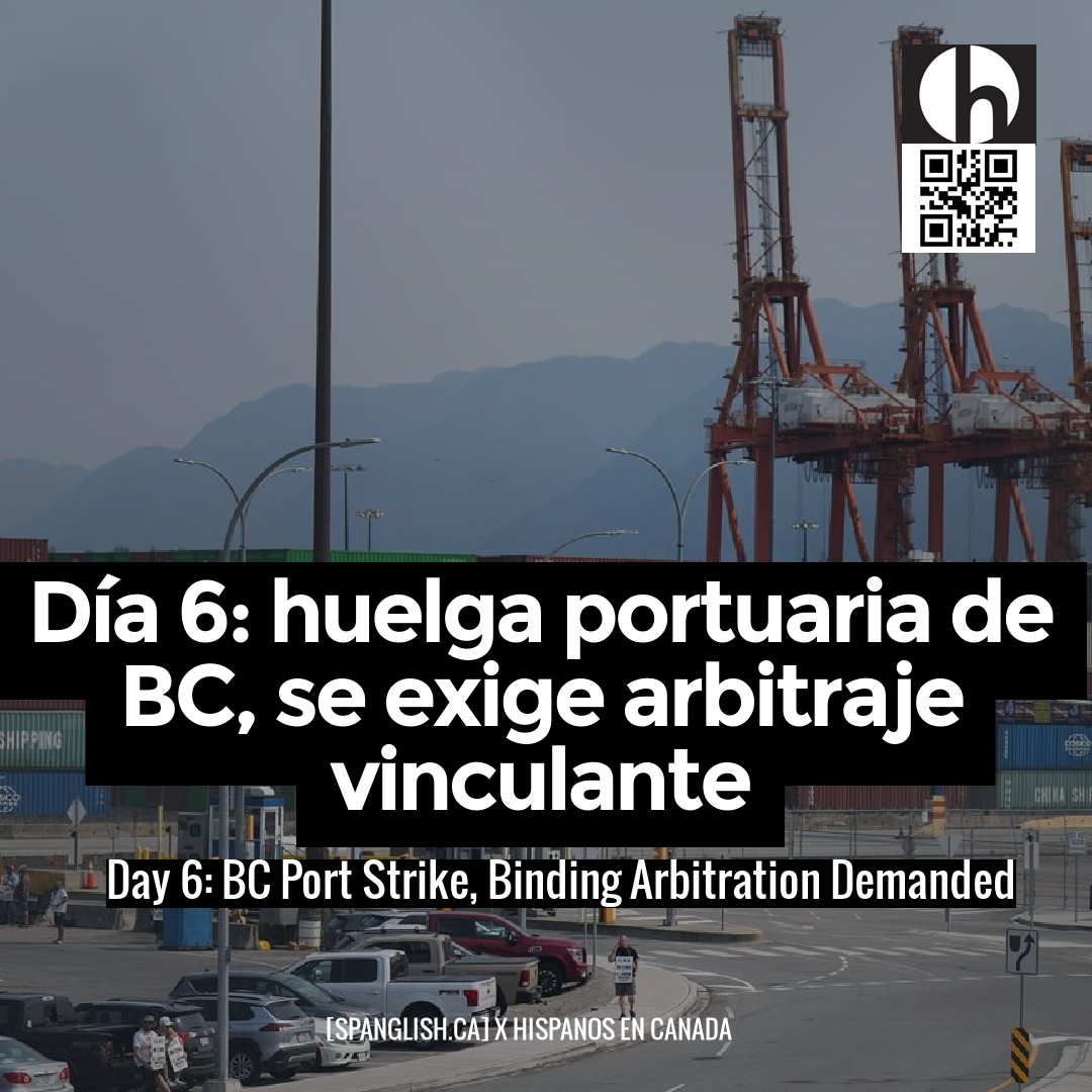 Day 6: BC Port Strike, Binding Arbitration Demanded