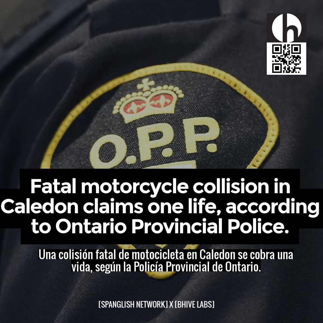 Fatal motorcycle collision in Caledon claims one life, according to Ontario Provincial Police.