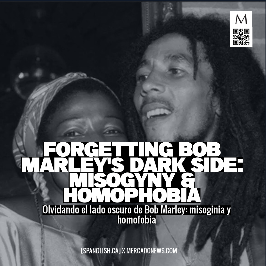 Forgetting Bob Marley's Dark Side: Misogyny & Homophobia