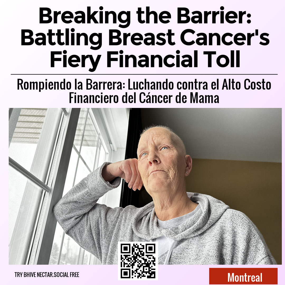 Breaking the Barrier: Battling Breast Cancer's Fiery Financial Toll