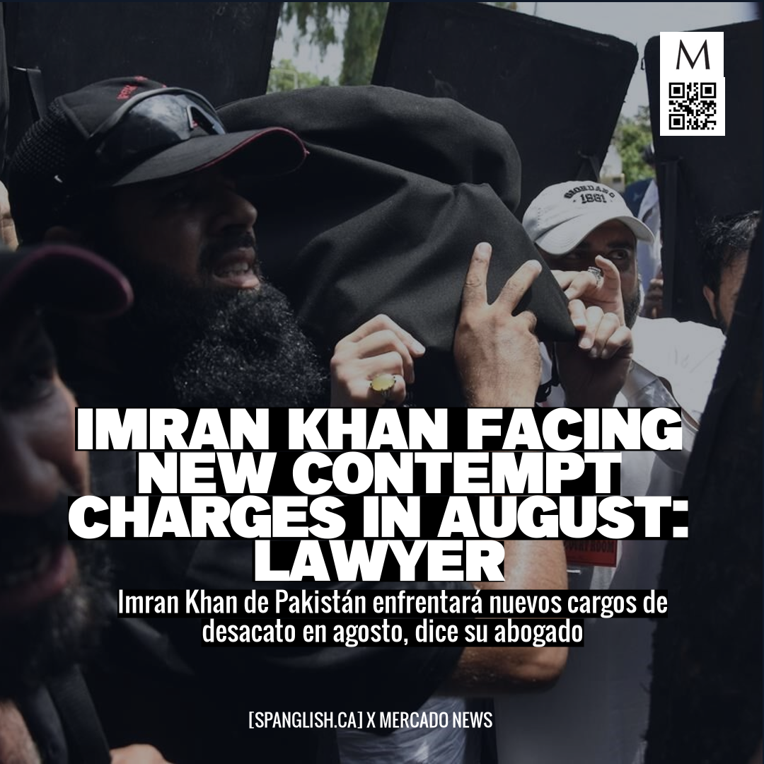 Imran Khan Facing New Contempt Charges in August: Lawyer