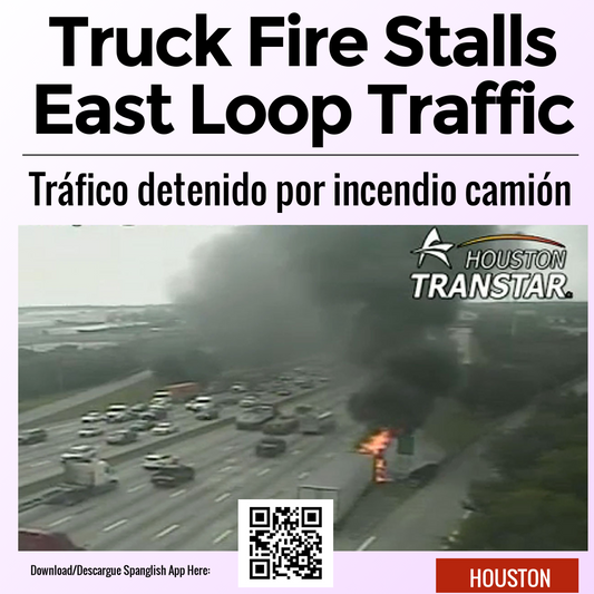 Truck Fire Stalls East Loop Traffic