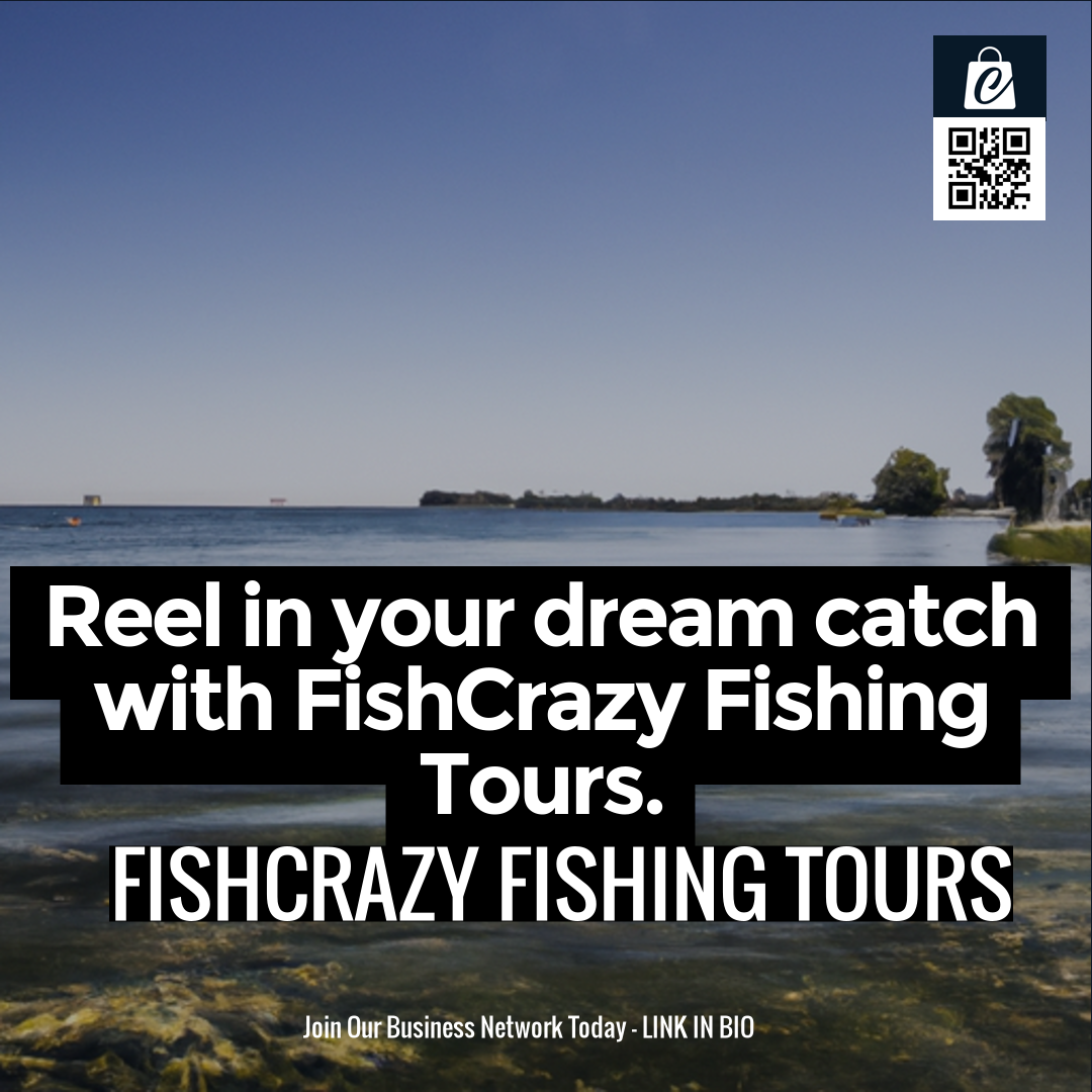Reel in your dream catch with FishCrazy Fishing Tours.