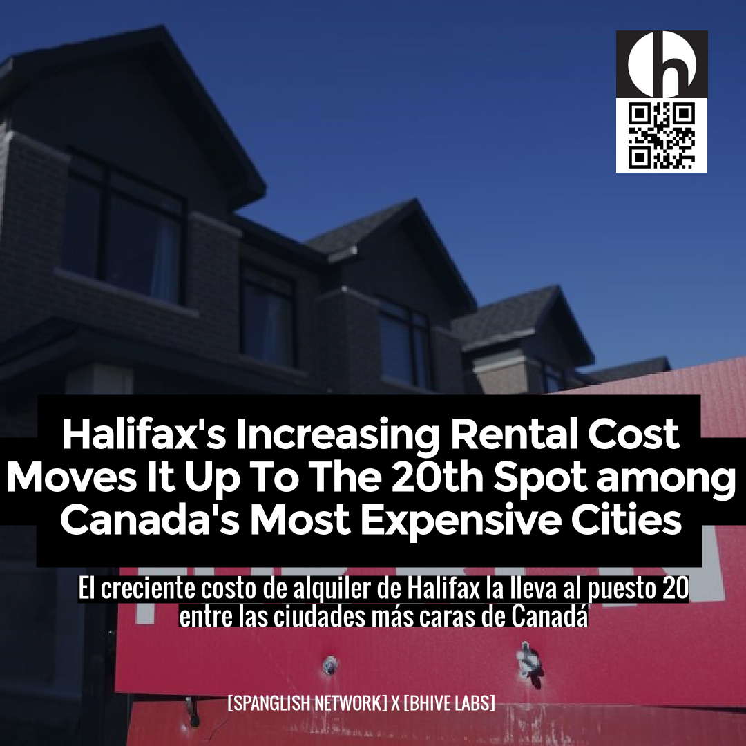 Halifax's Increasing Rental Cost Moves It Up To The 20th Spot among Canada's Most Expensive Cities