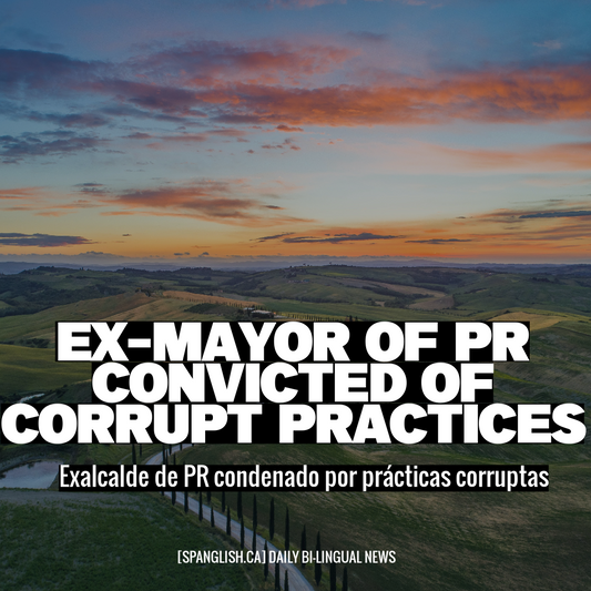 Ex-Mayor of PR Convicted of Corrupt Practices