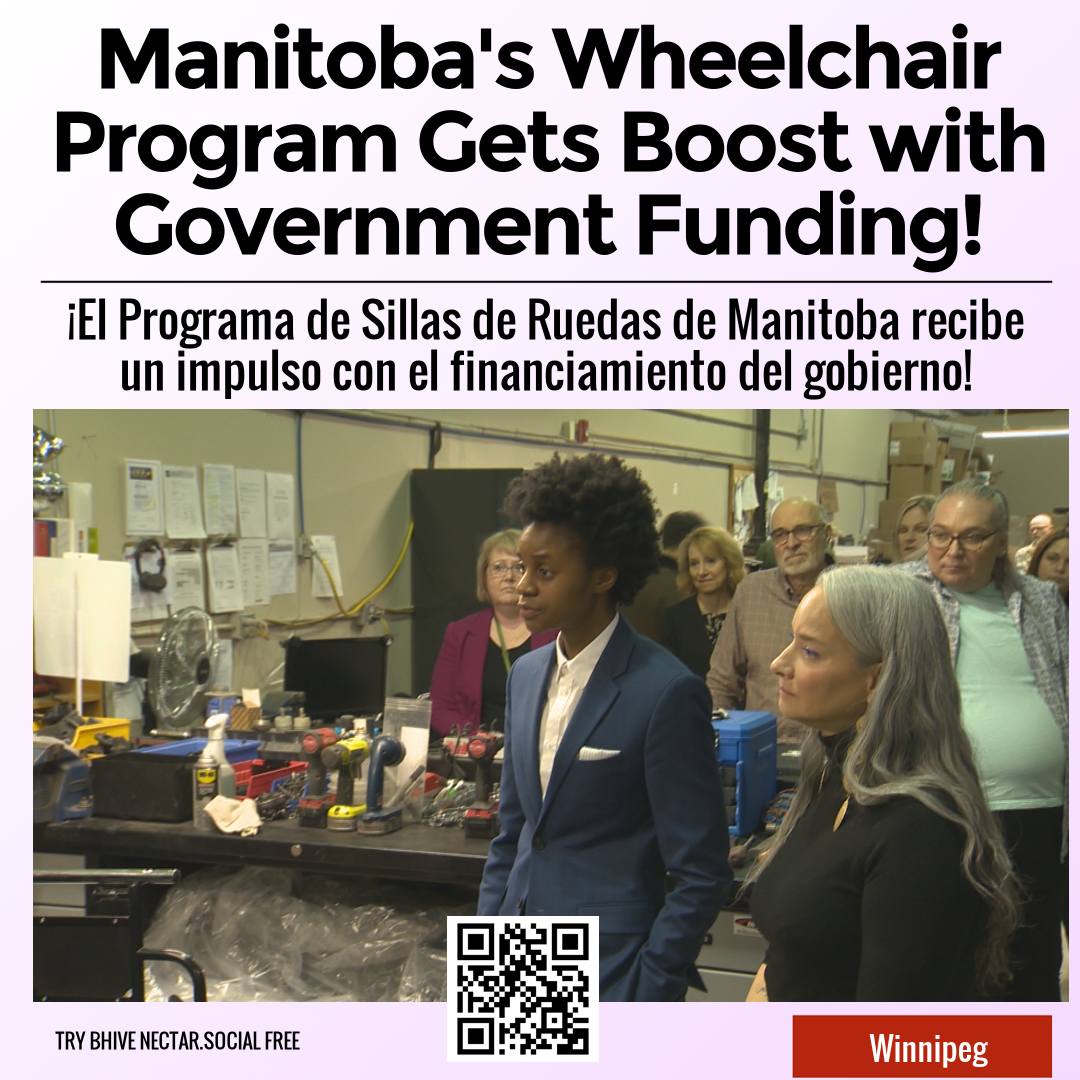 Manitoba's Wheelchair Program Gets Boost with Government Funding!