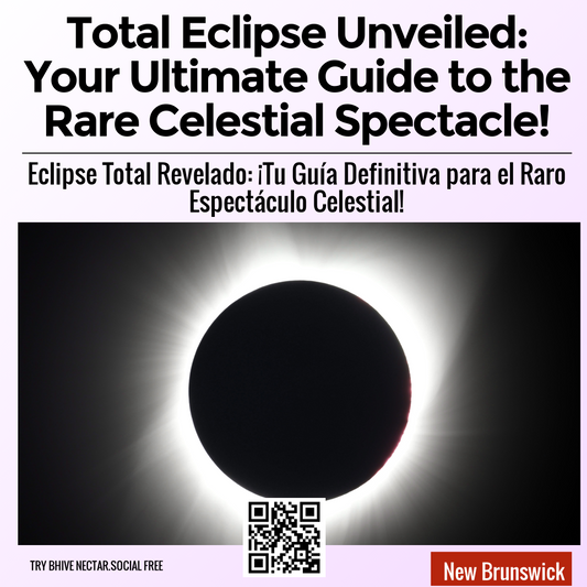 Total Eclipse Unveiled: Your Ultimate Guide to the Rare Celestial Spectacle!