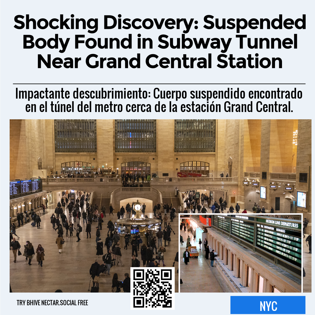 Shocking Discovery: Suspended Body Found in Subway Tunnel Near Grand Central Station