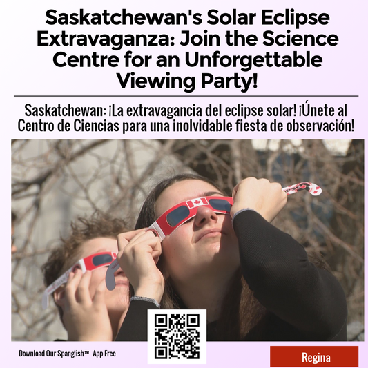 Saskatchewan's Solar Eclipse Extravaganza: Join the Science Centre for an Unforgettable Viewing Party!