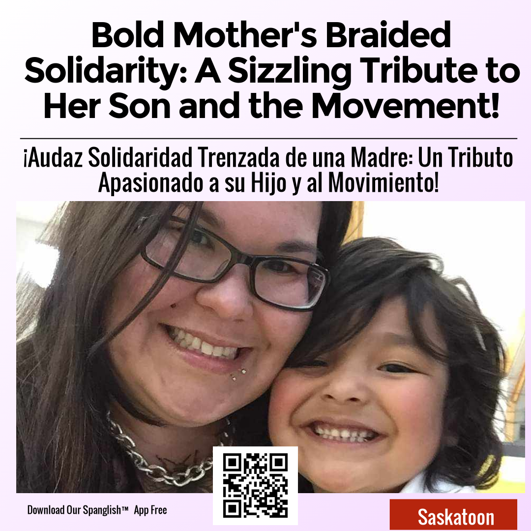 Bold Mother's Braided Solidarity: A Sizzling Tribute to Her Son and the Movement!