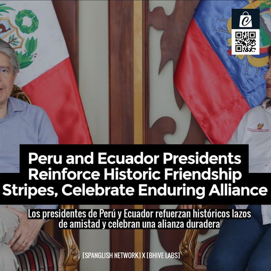 Peru and Ecuador Presidents Reinforce Historic Friendship Stripes, Celebrate Enduring Alliance