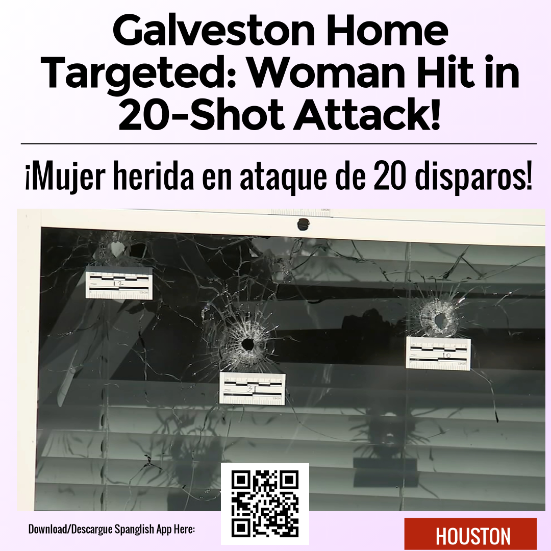 Galveston Home Targeted: Woman Hit in 20-Shot Attack!