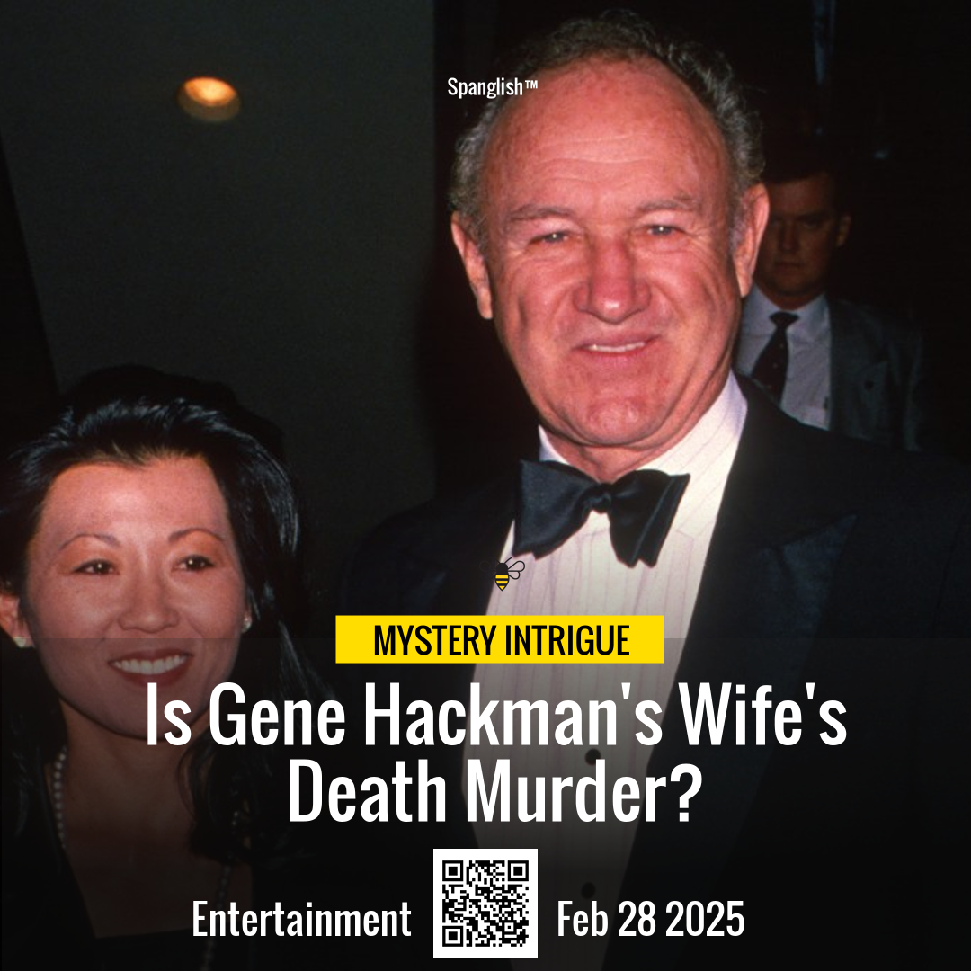 Is Gene Hackman's Wife's Death Murder?