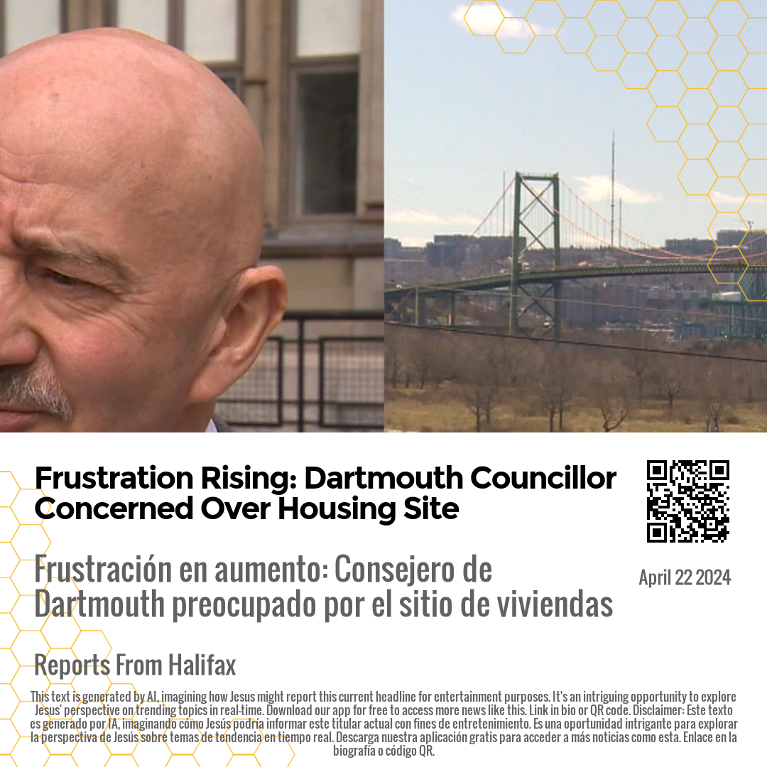 Frustration Rising: Dartmouth Councillor Concerned Over Housing Site