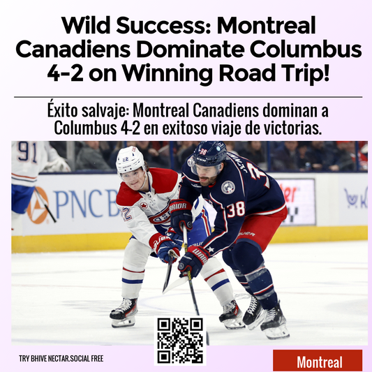 Wild Success: Montreal Canadiens Dominate Columbus 4-2 on Winning Road Trip!