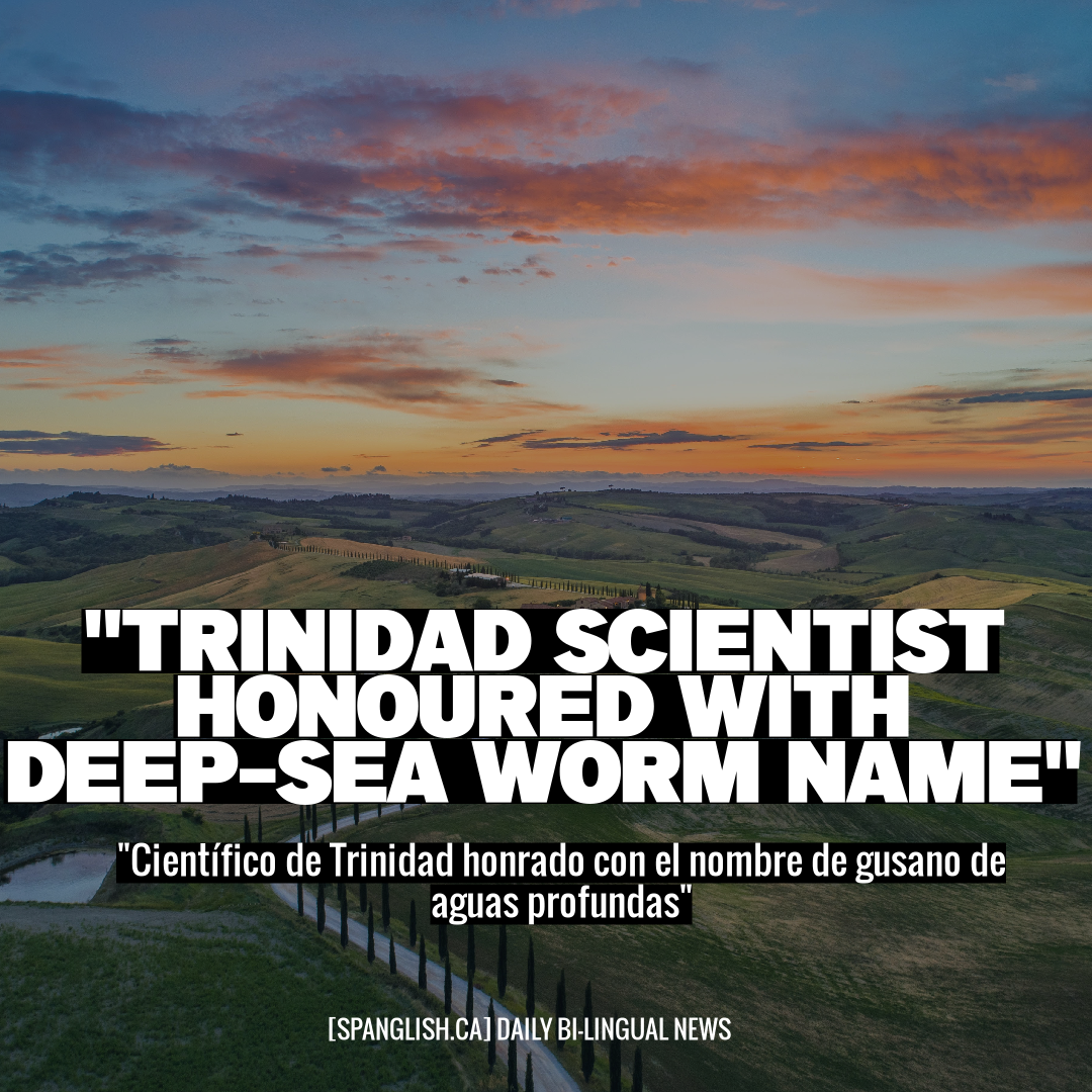 "Trinidad Scientist Honoured with Deep-Sea Worm Name"