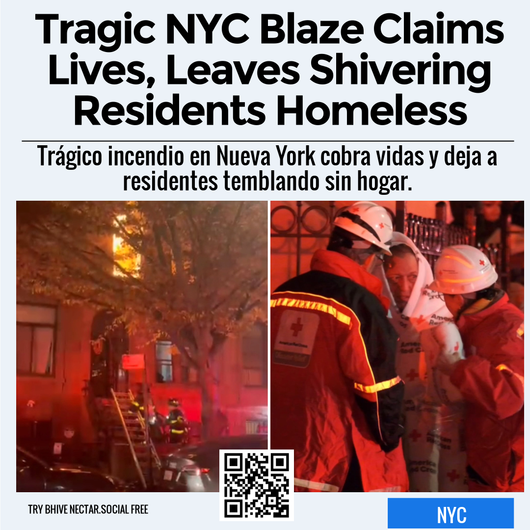 Tragic NYC Blaze Claims Lives, Leaves Shivering Residents Homeless