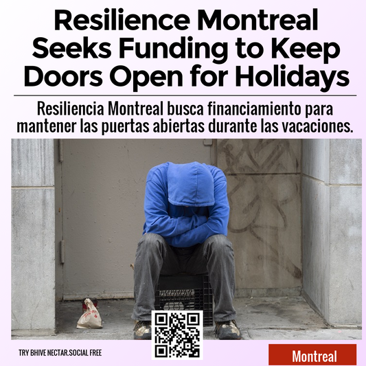 Resilience Montreal Seeks Funding to Keep Doors Open for Holidays