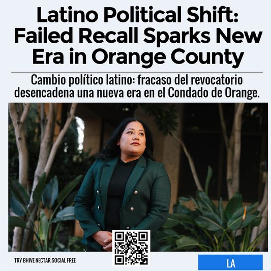 Latino Political Shift: Failed Recall Sparks New Era in Orange County