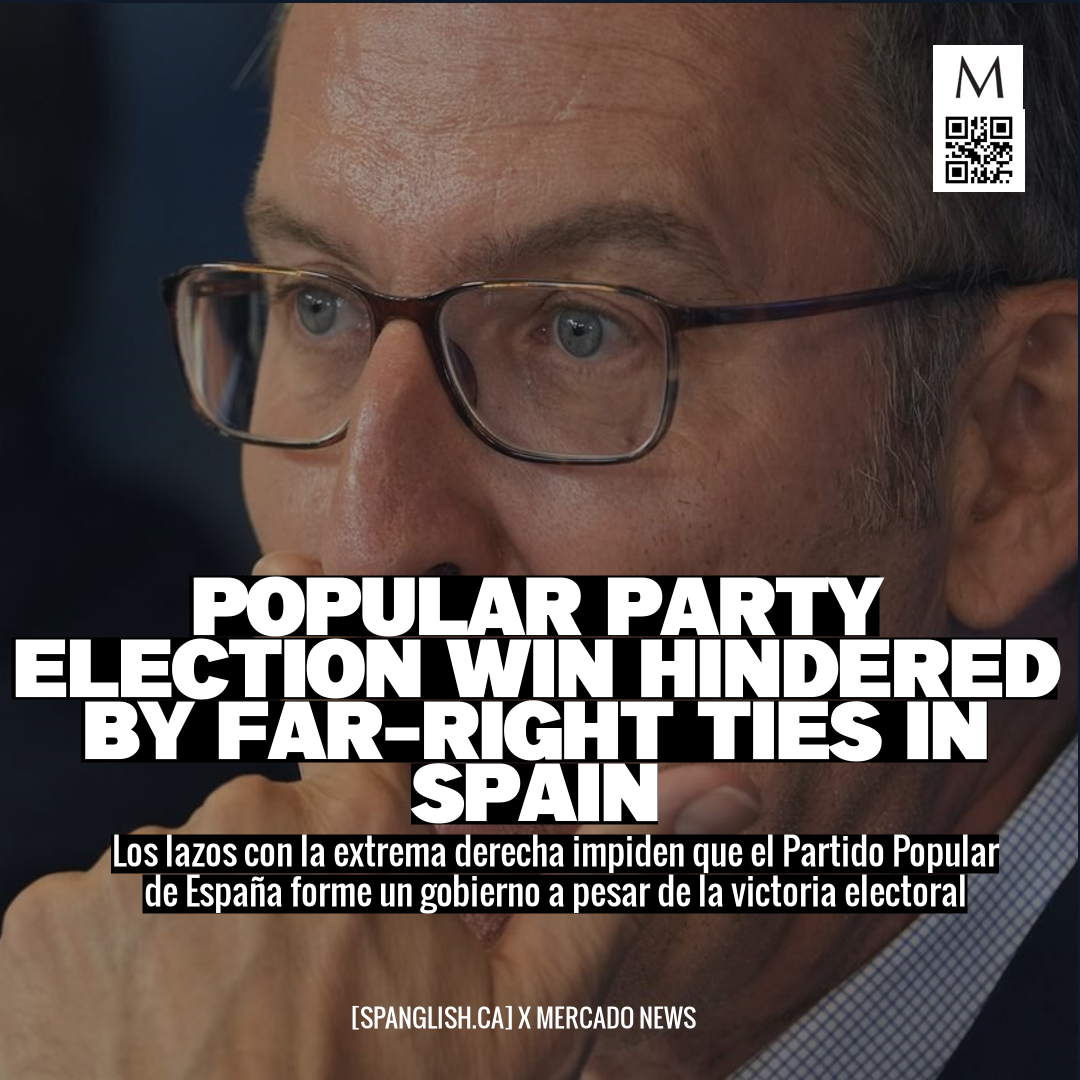 Popular Party Election Win Hindered By Far-Right Ties in Spain