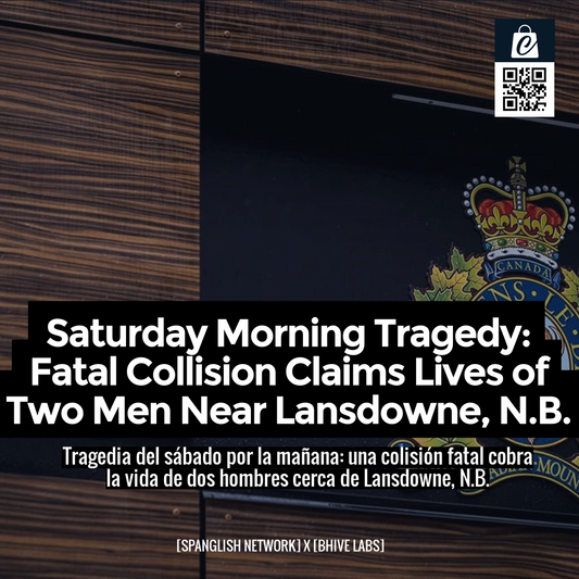 Saturday Morning Tragedy: Fatal Collision Claims Lives of Two Men Near Lansdowne, N.B.