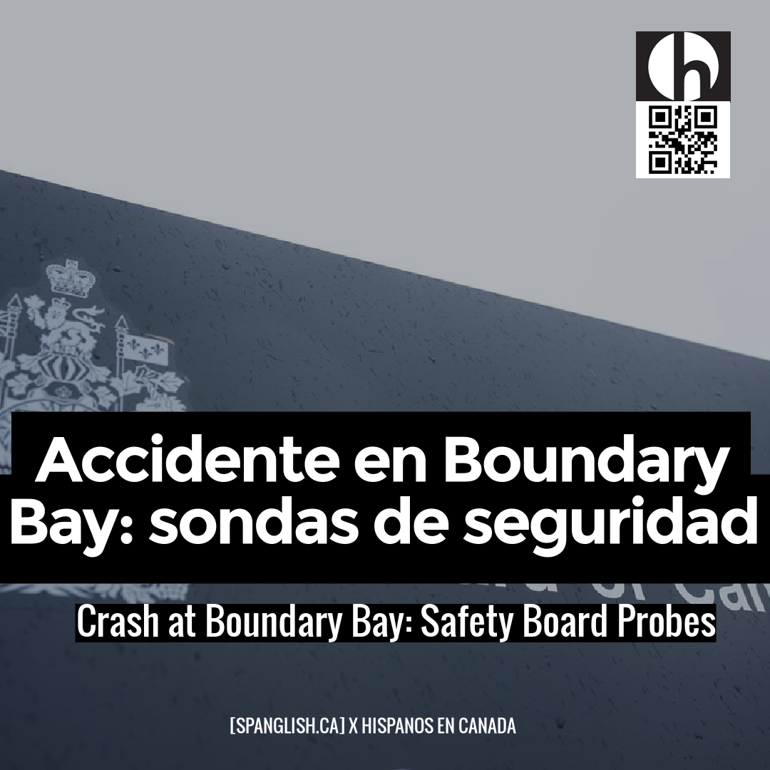 Crash at Boundary Bay: Safety Board Probes