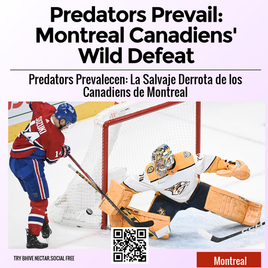 Predators Prevail: Montreal Canadiens' Wild Defeat