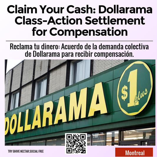 Claim Your Cash: Dollarama Class-Action Settlement for Compensation