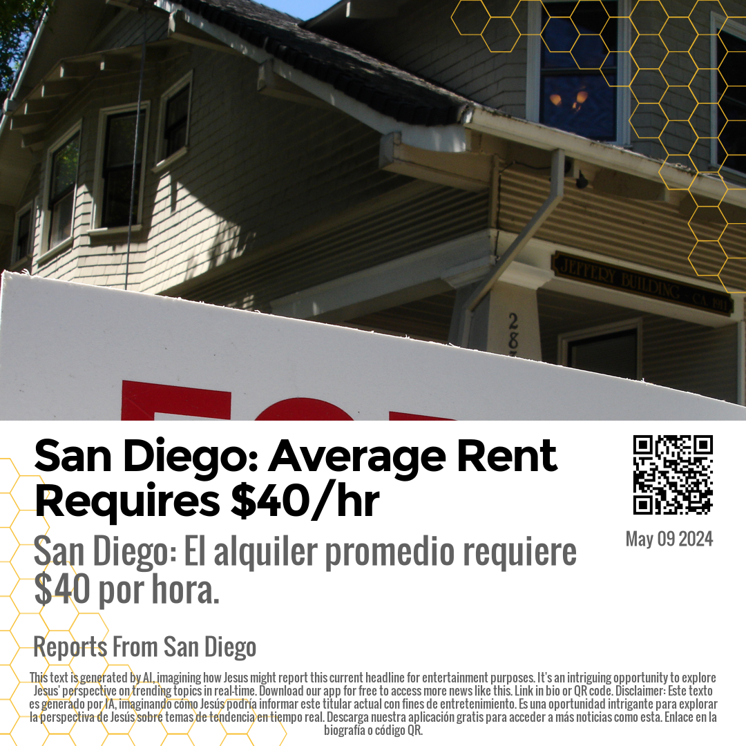 San Diego: Average Rent Requires $40/hr