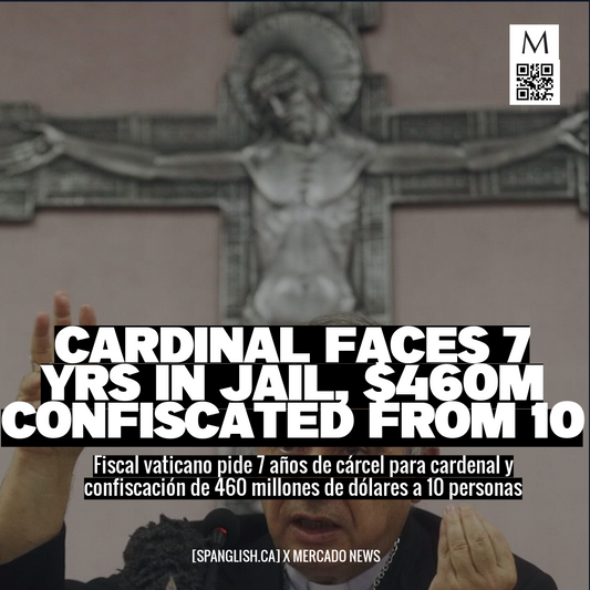 Cardinal Faces 7 Yrs in Jail, $460M Confiscated from 10