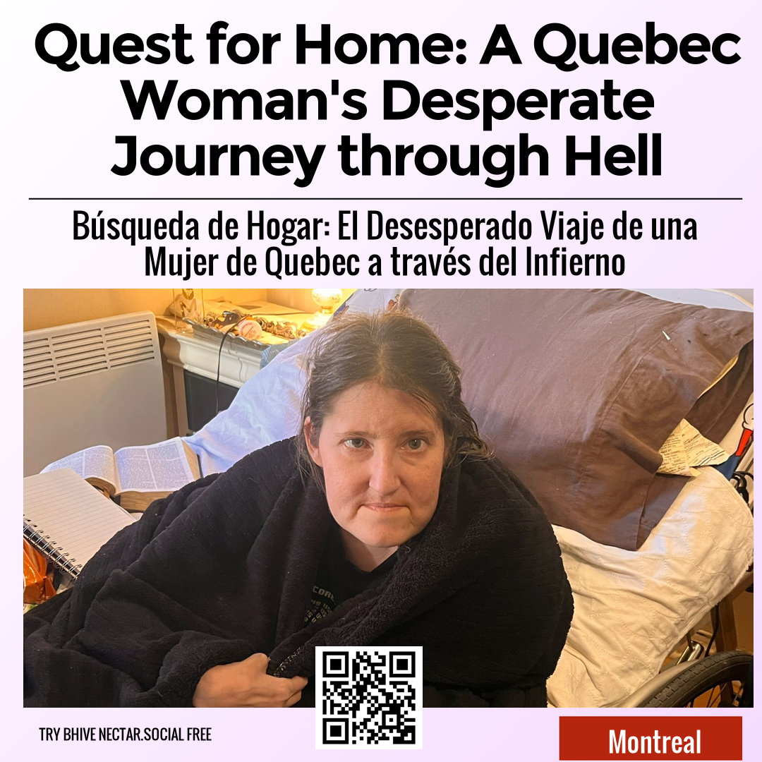 Quest for Home: A Quebec Woman's Desperate Journey through Hell