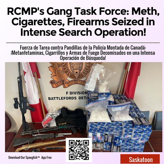 RCMP's Gang Task Force: Meth, Cigarettes, Firearms Seized in Intense Search Operation!