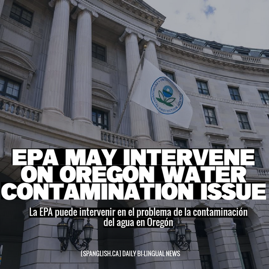 EPA May Intervene on Oregon Water Contamination Issue