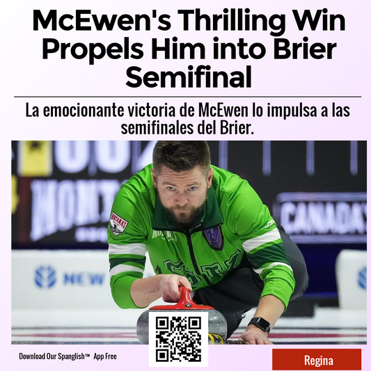 McEwen's Thrilling Win Propels Him into Brier Semifinal