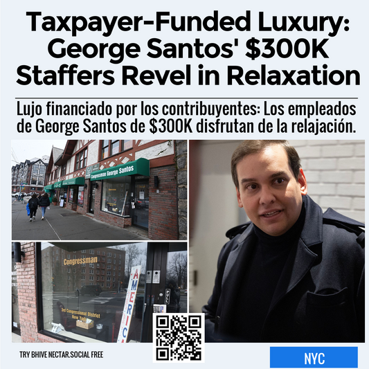 Taxpayer-Funded Luxury: George Santos' $300K Staffers Revel in Relaxation