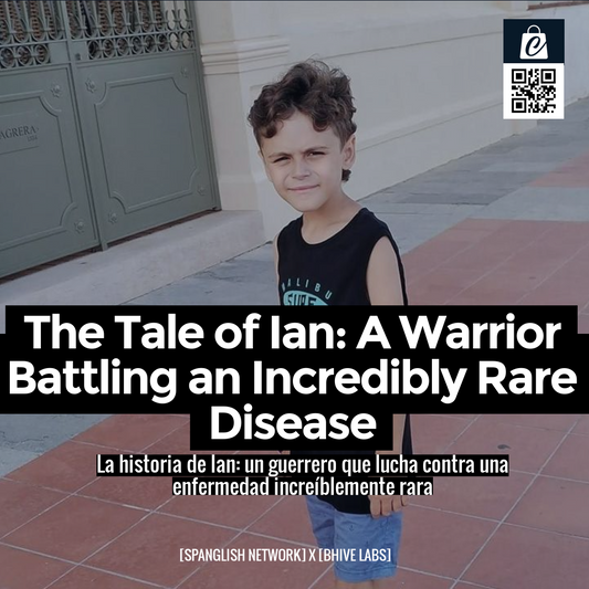 The Tale of Ian: A Warrior Battling an Incredibly Rare Disease