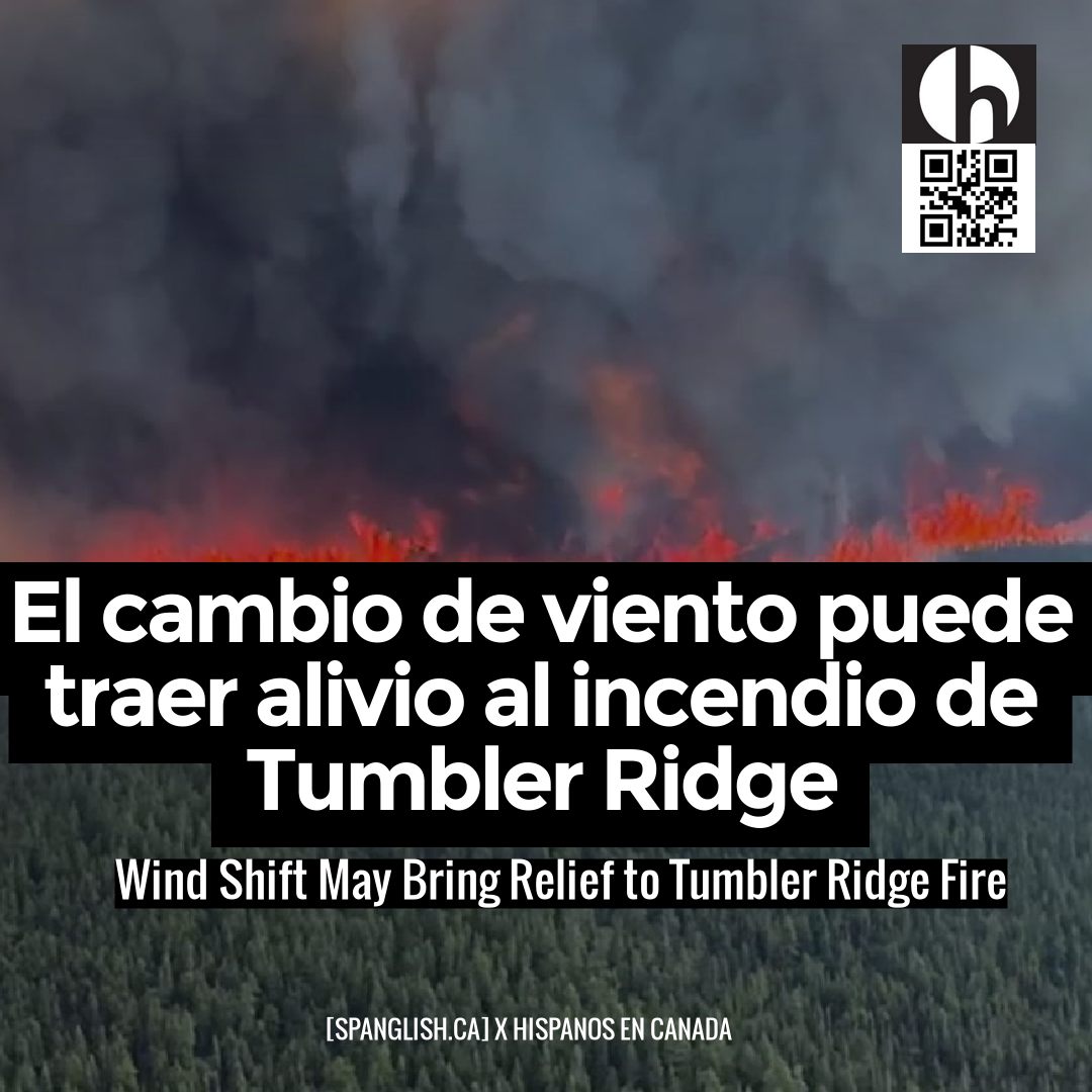 Wind Shift May Bring Relief to Tumbler Ridge Fire