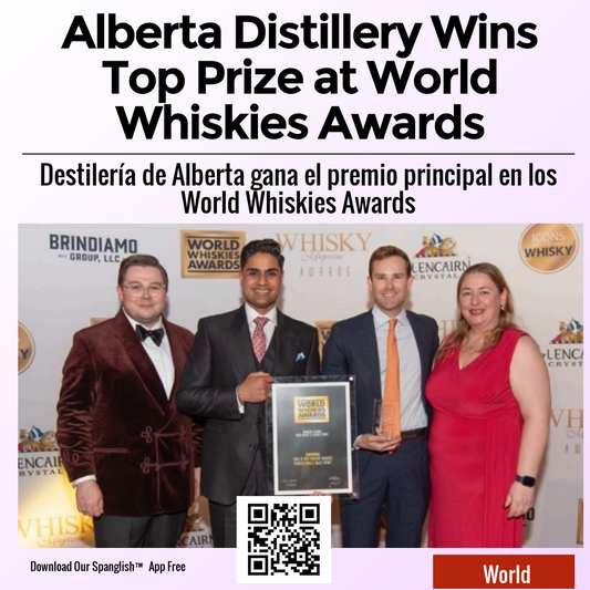 Alberta Distillery Wins Top Prize at World Whiskies Awards