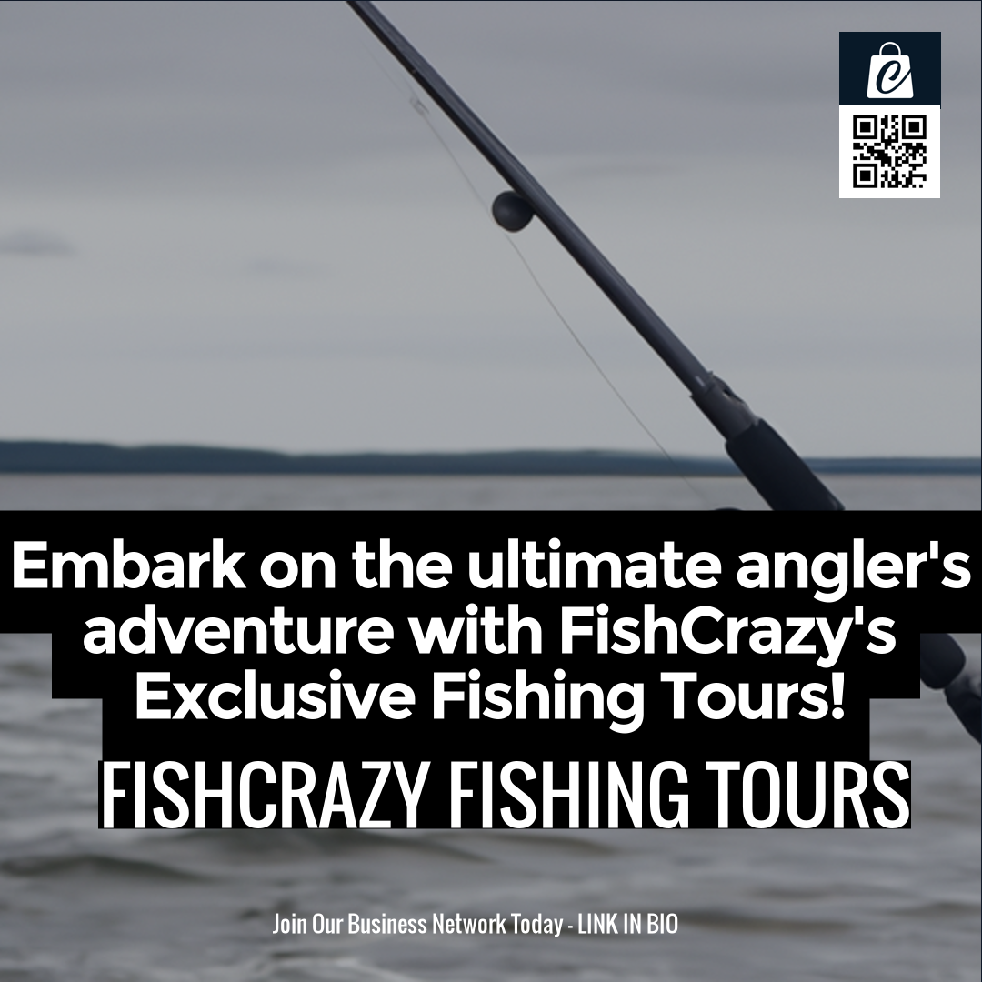 Embark on the ultimate angler's adventure with FishCrazy's Exclusive Fishing Tours!