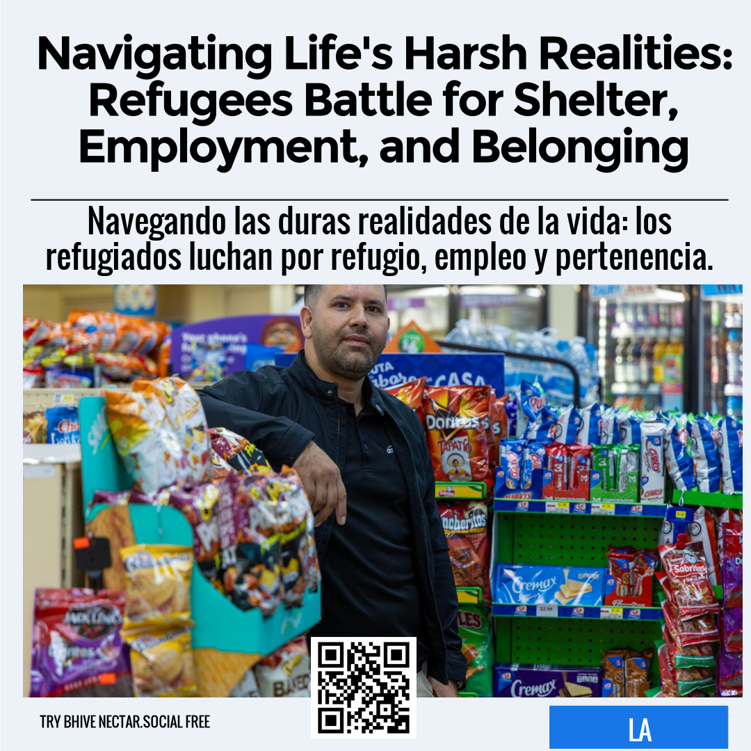 Navigating Life's Harsh Realities: Refugees Battle for Shelter, Employment, and Belonging