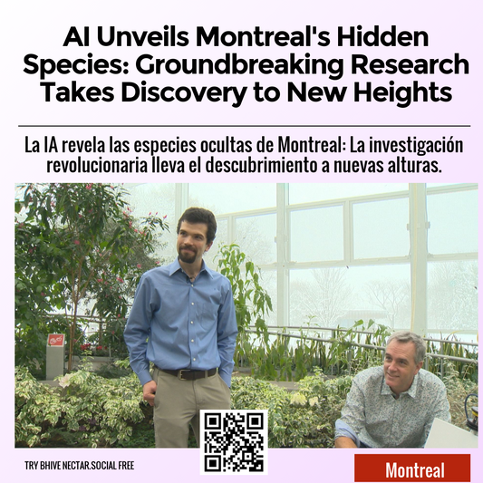 AI Unveils Montreal's Hidden Species: Groundbreaking Research Takes Discovery to New Heights