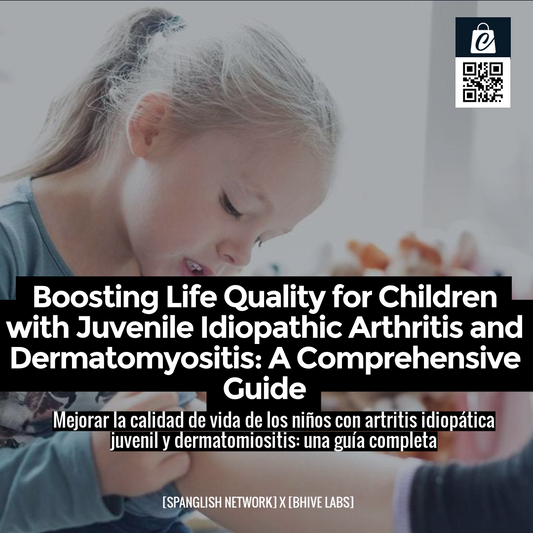 Boosting Life Quality for Children with Juvenile Idiopathic Arthritis and Dermatomyositis: A Comprehensive Guide