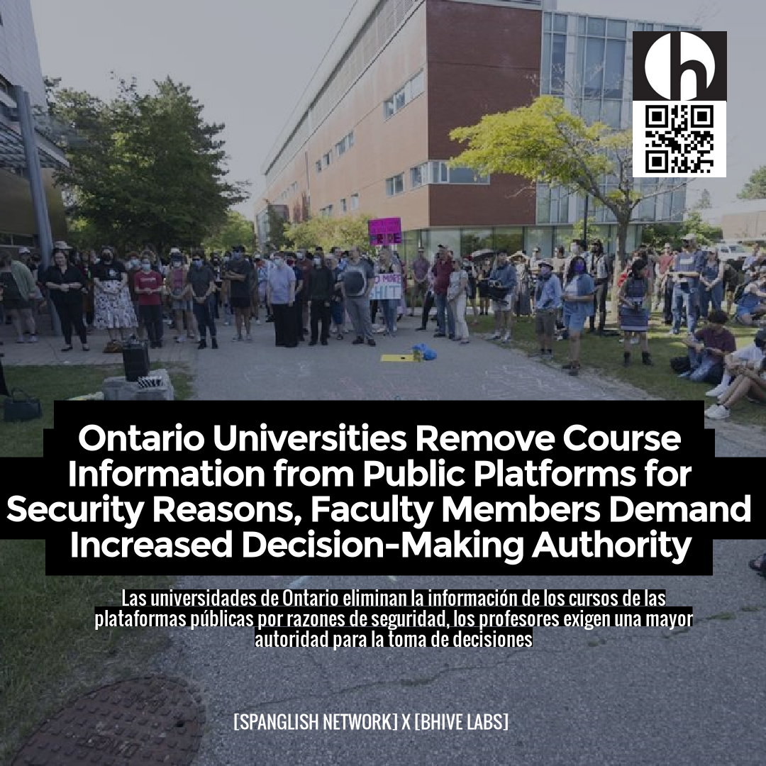 Ontario Universities Remove Course Information from Public Platforms for Security Reasons, Faculty Members Demand Increased Decision-Making Authority