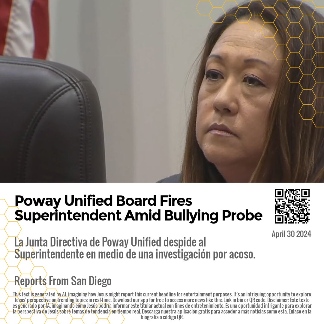 Poway Unified Board Fires Superintendent Amid Bullying Probe