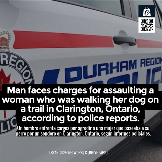 Man faces charges for assaulting a woman who was walking her dog on a trail in Clarington, Ontario, according to police reports.